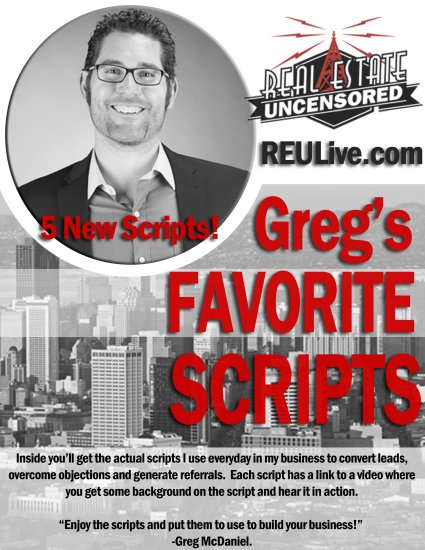Greg's Favorite Scripts, a Real Estate Uncensored script book