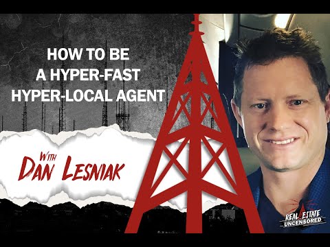Dan Lesniak on Real Estate Uncensored