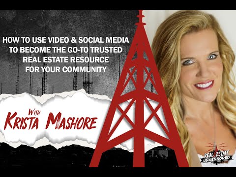 Krista Mashore on Real Estate Uncensored